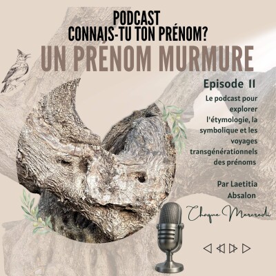 ÉPISODE #11 - UN PRÉNOM MURMURE cover