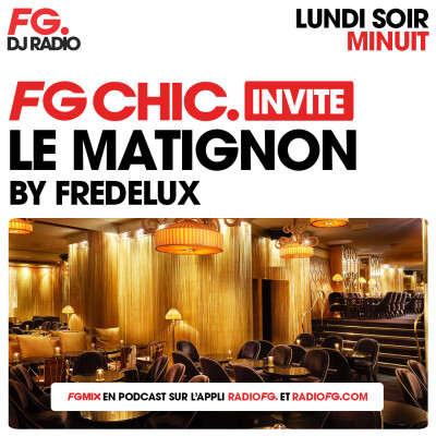 FG CHIC INVITE : LE MATIGNON AVEC FREDELUX cover