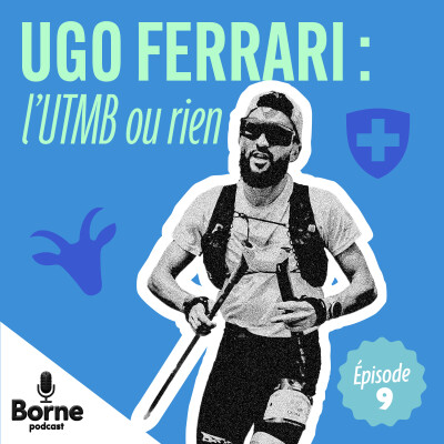 Ugo Ferrari : l'UTMB ou rien cover