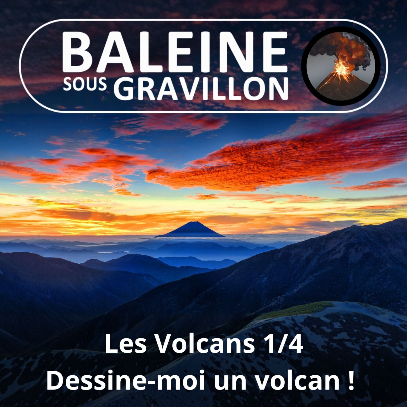 S03E32 Les Volcans 1/4 : Dessine-moi un volcan ! (Jacques-Marie Bardintzeff) episode artwork