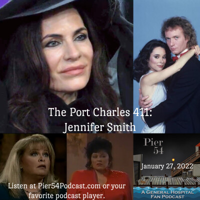 Episode 304: The Port Charles 411: Jennifer Smith cover
