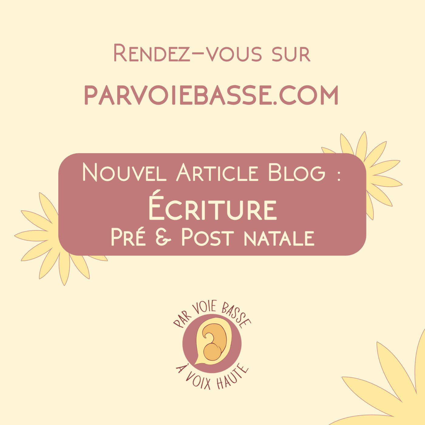 Ecriture périnatale - Nouvel article blog - Rendez-vous sur notre site !