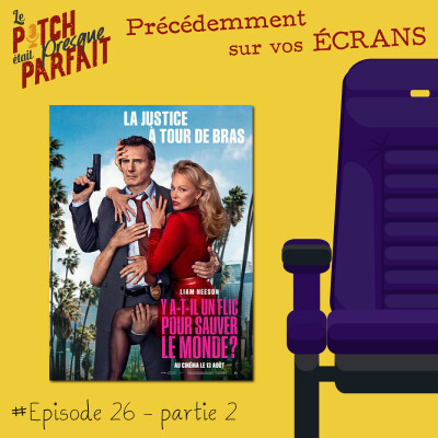 26B - Y A-T-IL UN FLIC POUR SAUVER LE MONDE ? - PRÉCÉDEMMENT SUR VOS ÉCRANS cover