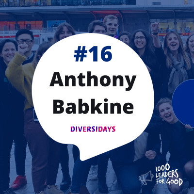 #16 Le portrait d'Anthony Babkine (Big Bloom x Diversidays) cover