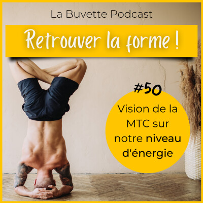 #50 Retrouver la forme selon les énergies ! cover
