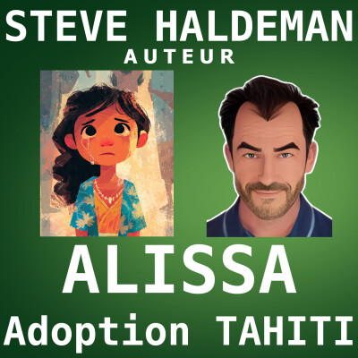 Témoignage d'Alissa, adoptée à Tahiti dans le cadre de la tradition faʼaʼamu - le rêve et la réalité cover