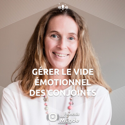 Emmanuelle Fallourd : Gérer le vide émotionnel du conjoint accompagnateur cover