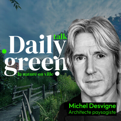 #24 La géographie amplifiée : ce que nos villes ont oublié avec Michel Desvigne cover