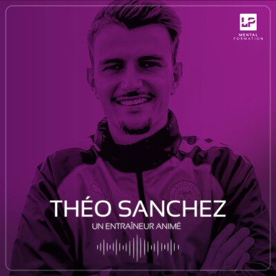03 - Théo Sanchez - Un entraîneur animé cover