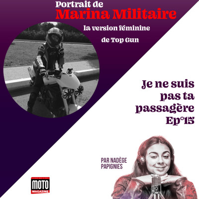 Portraits de Motardes - Episode 15 : Marina, militaire et motarde cover