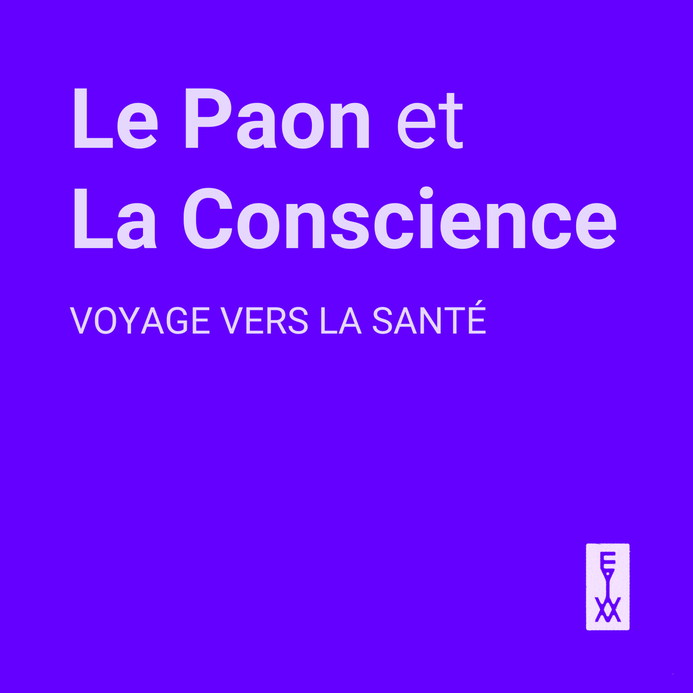 Le Paon et la Conscience - Voyage vers la Santé