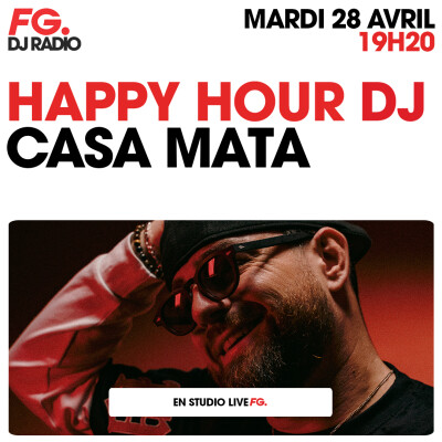 HAPPY HOUR DJ : CASA MATA cover