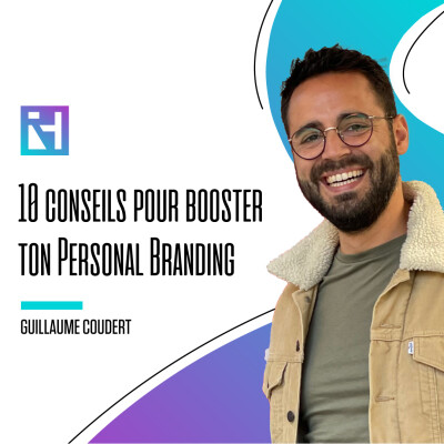 10 conseils pour booster ton Personal Branding cover