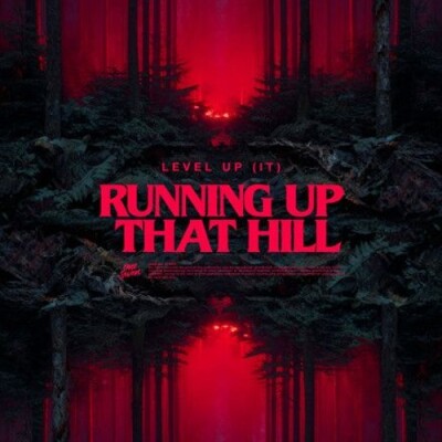LEVEL UP (IT) OFFRE UNE NOUVELLE VIE AFRO HOUSE À "RUNNING UP THAT HILL" cover