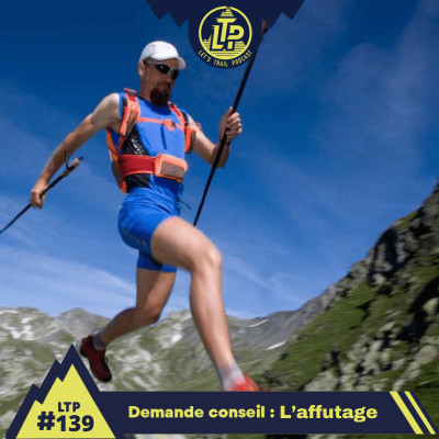 LTP#139 DEMANDE CONSEIL A GUILLAUME MILLET "L'AFFUTAGE" cover