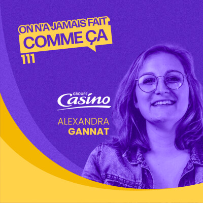 Marque employeur, outils, IA : les vraies priorités des recruteurs aujourd’hui - Alexandra Gannat - Groupe Casino cover