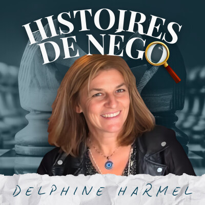 Comment l’art de la prise de parole impacte-t-il l’art de la négociation ? avec Delphine Harmel cover