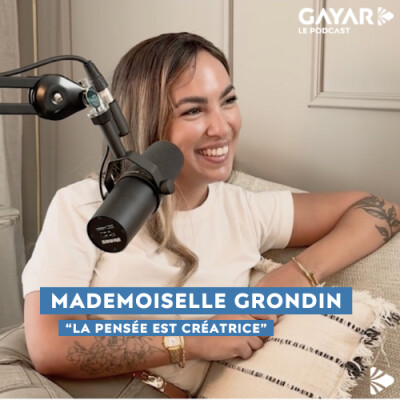 Mademoiselle Grondin "La pensée est créatrice" cover