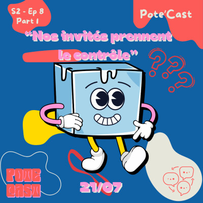 [PARTIE 1] Nos invités prennent le contrôle ! cover