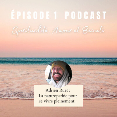 1 - La naturopathie par Adrien Ruet: oser se vivre c'est la voie de la santé. cover
