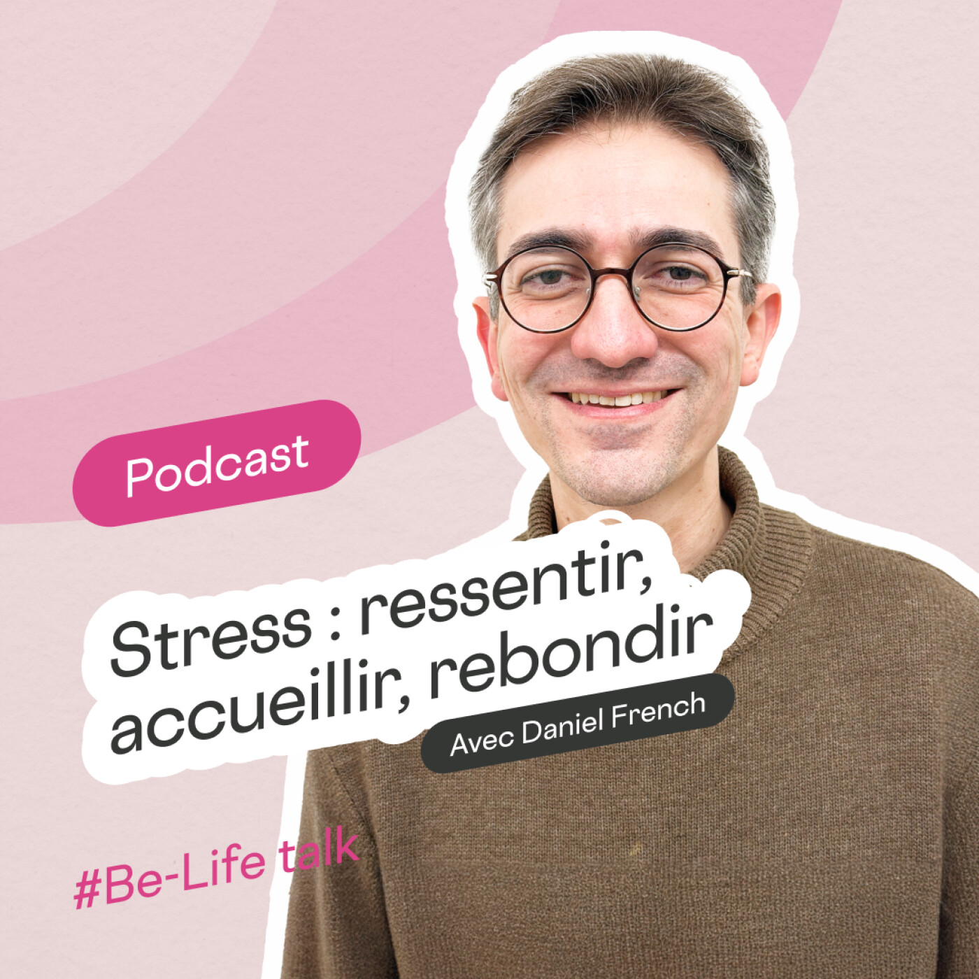 Stress : ressentir, accueillir, rebondir
