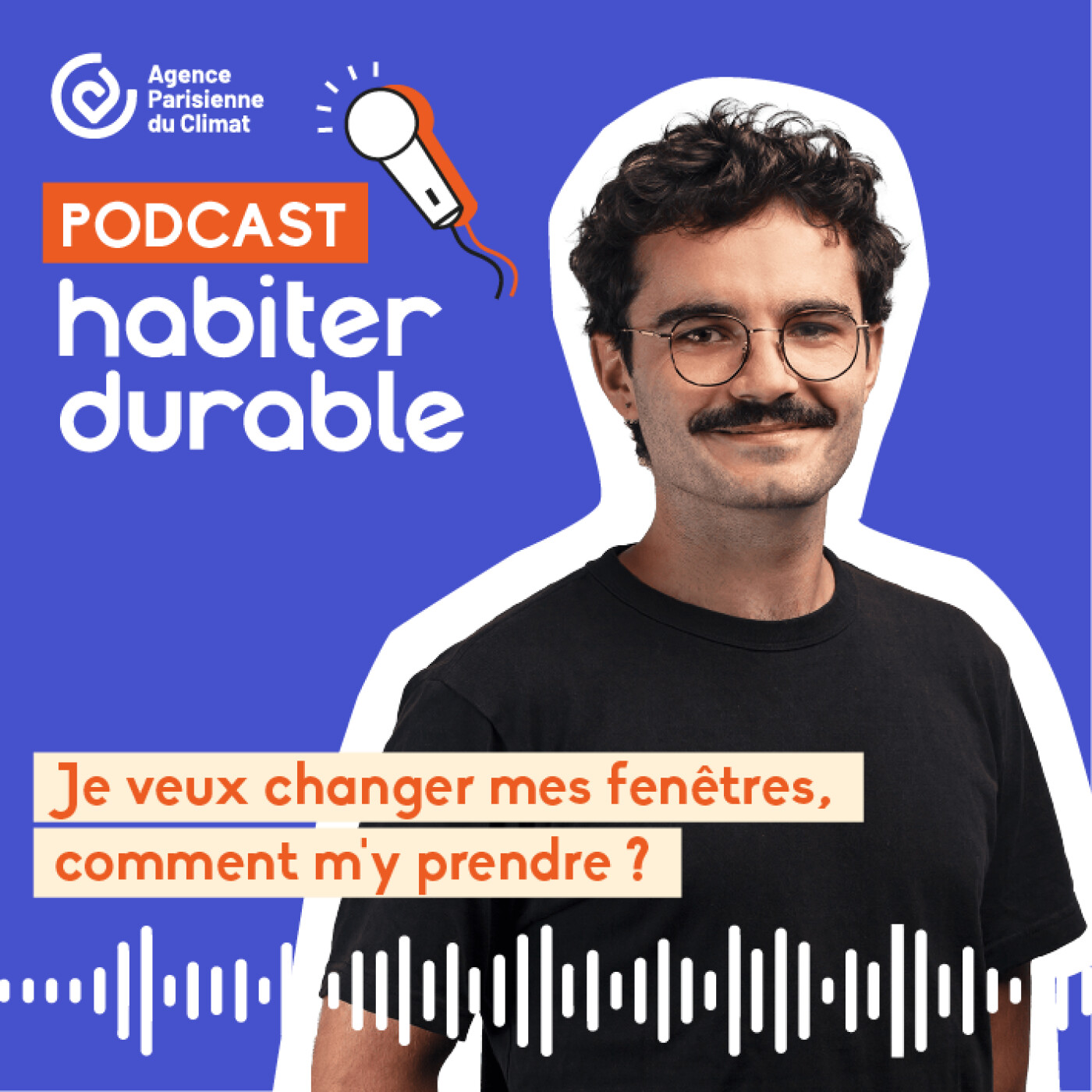 Je veux changer mes fenêtres, comment m’y prendre ? #10 episode artwork