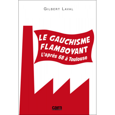 Le gauchisme flamboyant cover