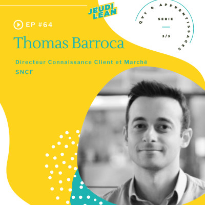 #64 - Série QVT & Apprentissage - On s'inspire avec la direction Marketing SNCF cover