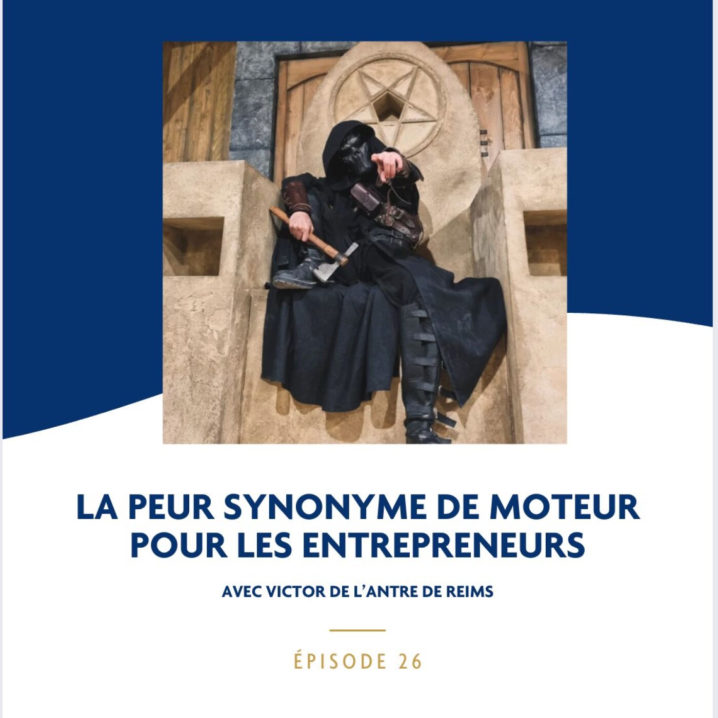 La peur synonyme de moteur pour les entrepreneurs