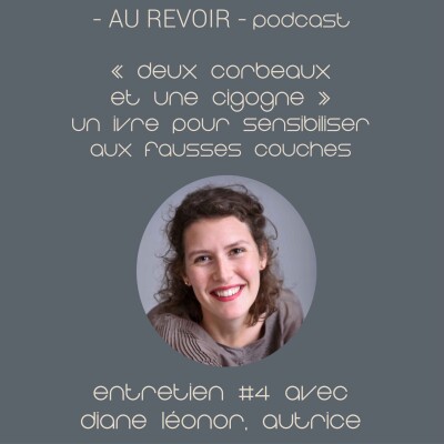 Entretien #4 "Deux corbeaux et une cigogne", un livre pour sensibiliser aux fausses couches cover