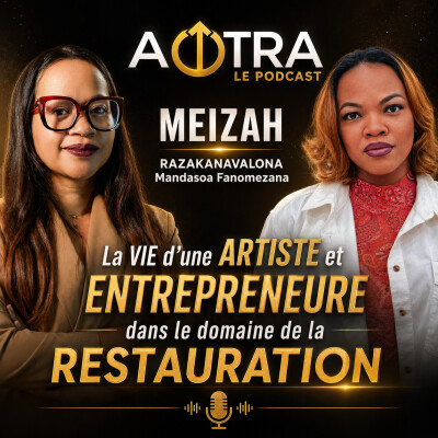 MEIZAH : L’envers d’une artiste entrepreneure que personne ne voit à Madagascar cover