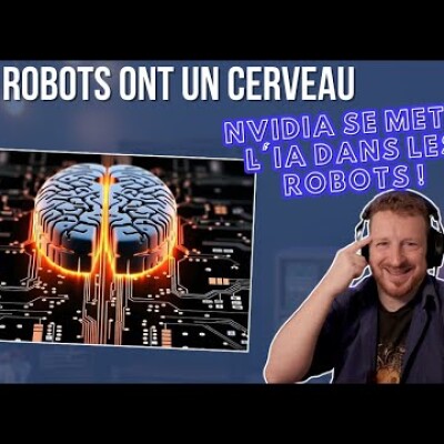 Les robots ont un cerveau : Nvidia se met à l'IA dans les robots ! cover