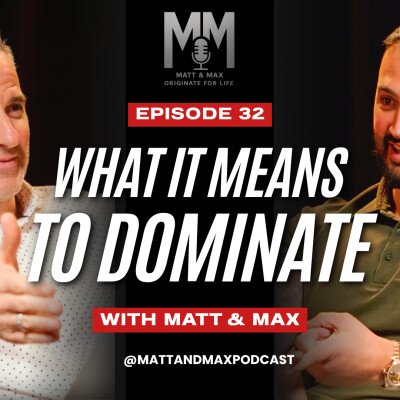 Beyond Winning: How to Truly Dominate Your Field - Originate For Life Podcast Episode 32 cover