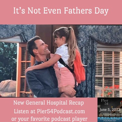 Episode 445: It's Not Even Fathers Day 6/5/2023 cover