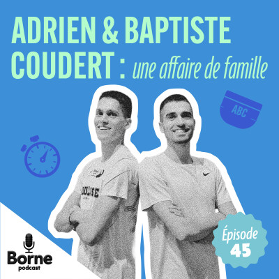 Adrien & Baptiste Coudert : une affaire de famille cover