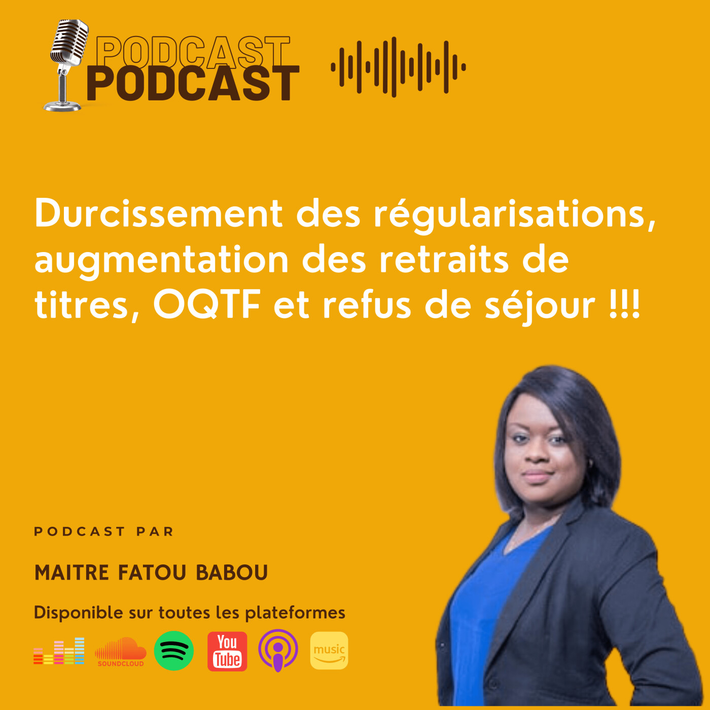 Durcissement des régularisations, augmentation des retraits de titres, OQTF et refus de séjour !!!