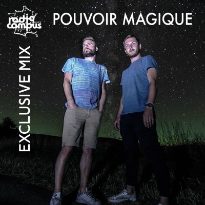POUVOIR MAGIQUE | Exclusive Mix | Campus Club spécial vacances cover