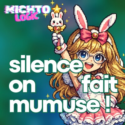 🎮 Silence on fait mumuse ! | Michtologic cover