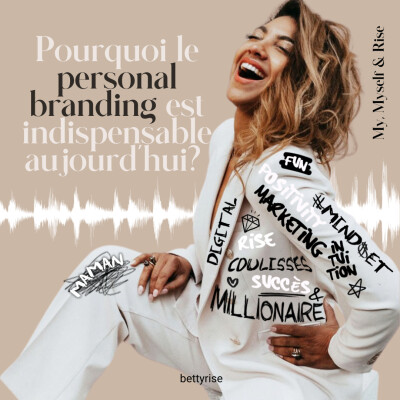 10 - Pourquoi le personal branding est indispensable aujourd'hui pour ton business en ligne? cover