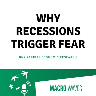 #01 - Why recessions trigger fears cover