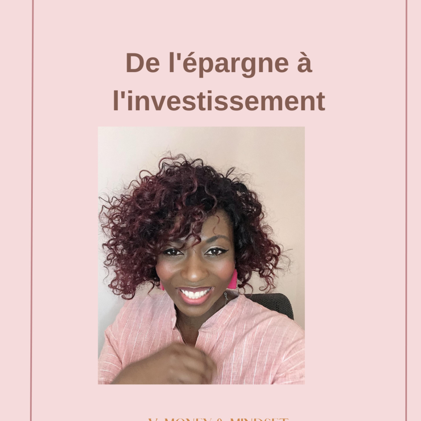 Vanessa Money et Mindset