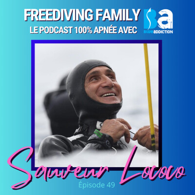 #49 Sauveur Lococo, 71 ans il plonge à 84 m – Champion du monde Master 3 CMAS - Il n’y a pas d’âge pour toucher les abysses cover