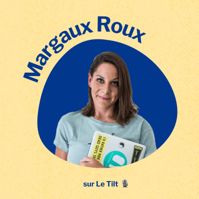 #36 Margaux Roux - Digital Nomadisme : la liberté comme mantra cover