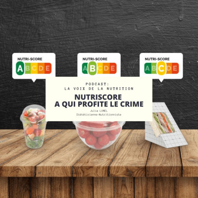 Nutri Score : A qui profite le crime? cover