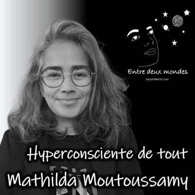 Interview - Hyperconsciente de tout, Mathilda Moutoussamy cover