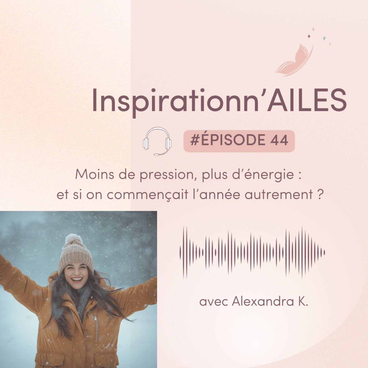 #44 - Moins de pression, plus d’énergie : et si on commençait l’année autrement ?