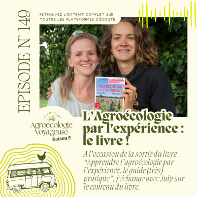 #149 Apprendre l'Agroécologie par l'Expérience 🤩 LE LIVRE !! cover