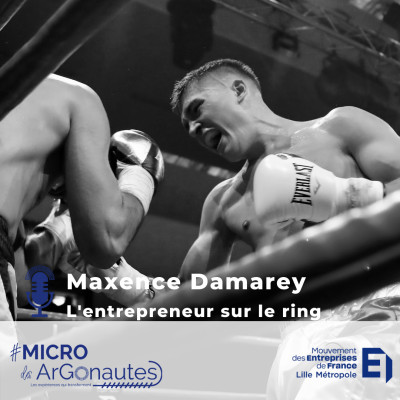 Maxence Damarey - L'entrepreneur sur le ring cover