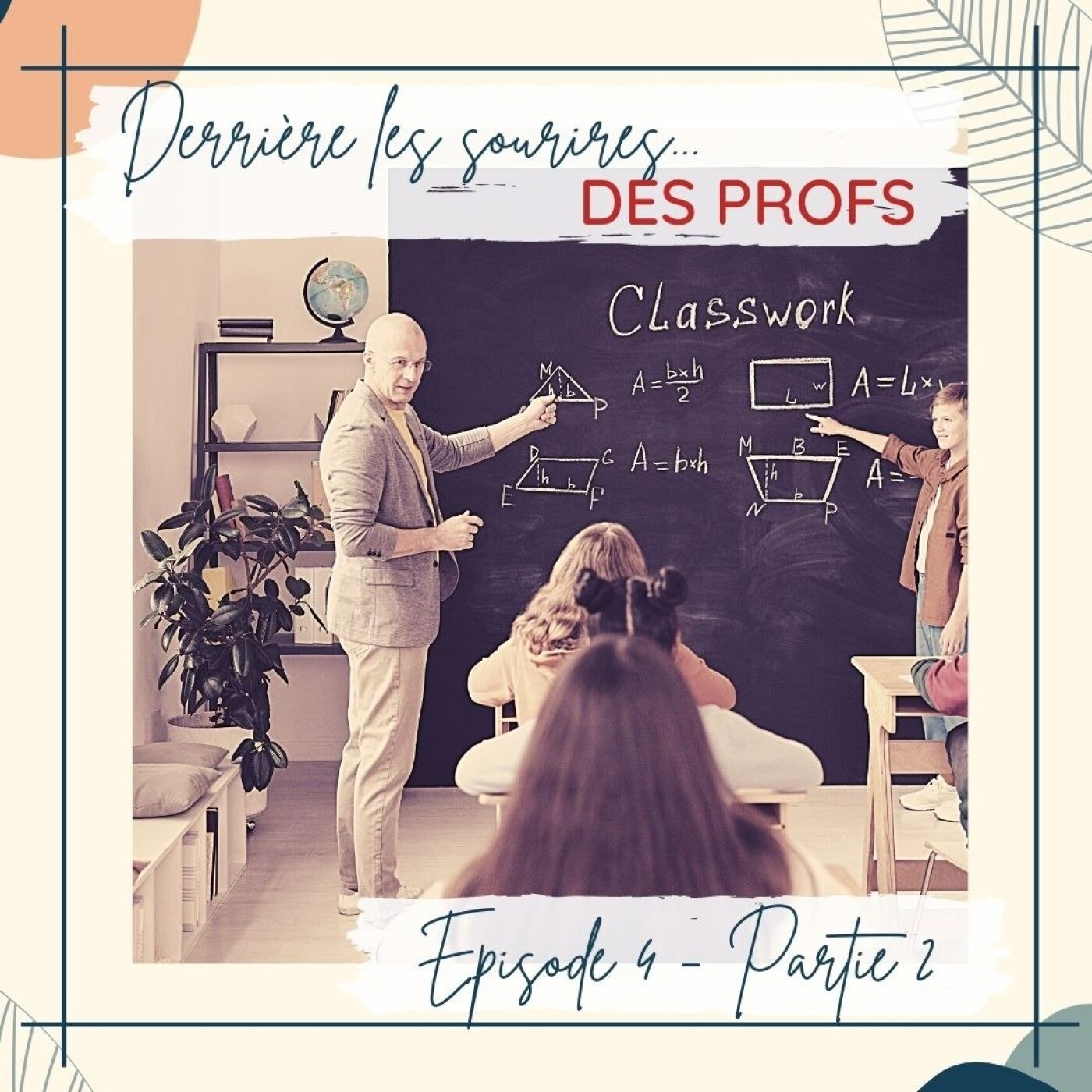 Derrière les Sourires