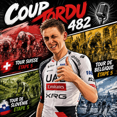 COUP TORDU 482 : TOUR DE SUISSE, TOUR DE BELGIQUE, TOUR DE SLOVENIE ETAPES 5 cover